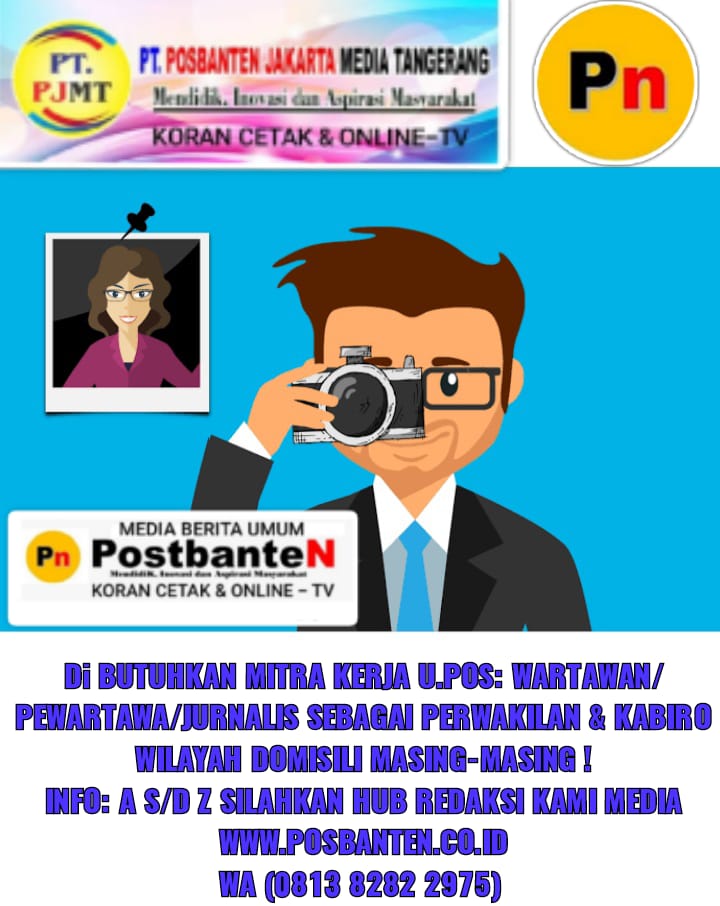 Media : www.posbanten.co.id membuka lowongan jurnalis pt. Posbanten group.
