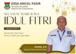 Kepala Desa Ancol dan beserta staf Kecamatan  Jambe Kab Tangerang mengucapkan selamat Idul Fitri 1447 H, 01 Syahwal.